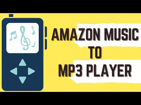 Download MP3 How to Transfer Amazon Music to MP3 Player | Amazon Music to MP3