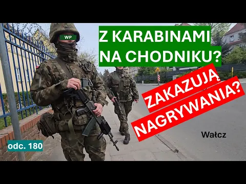 Download MP3 Wojsko zakazuje robienia zdjęć z chodnika, mają przy sobie broń. Co żołnierz to opinia? #180