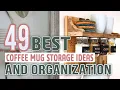 49 Best Coffee Mug Storage Ideas and Organization