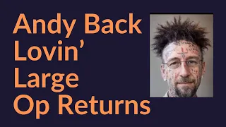 Andy Back Lovin' Large Op Returns