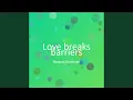 Download Lagu Cinta mendobrak batasan
