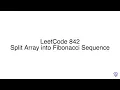 LeetCode 842 Split Array into Fibonacci Sequence