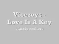Viceroys - Love Is A Key