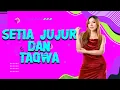 Download Lagu SETIA JUJUR DAN TAQWA BY DJ RERE MONIQUE REMIX 2024