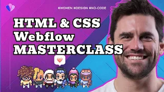 Webflow HTML CSS Masterclass