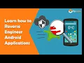The Mobile Security Course Learn How To Reverse Engineer Android Applications