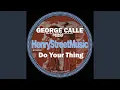 Download Lagu Do Your Thing (Original Mix)