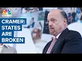 Jim Cramer Republicans don t understand that the states are broke