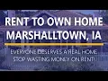 Rent to Own Homes in Marshalltown Iowa