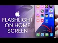 iOS 18 How To Add Flashlight To iPhone Home Screen