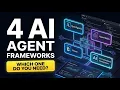 4 AI Agent Frameworks Every Developer Should Know 2026