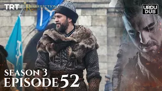 Ertugrul Ghazi Urdu Episode 52 Season 3
