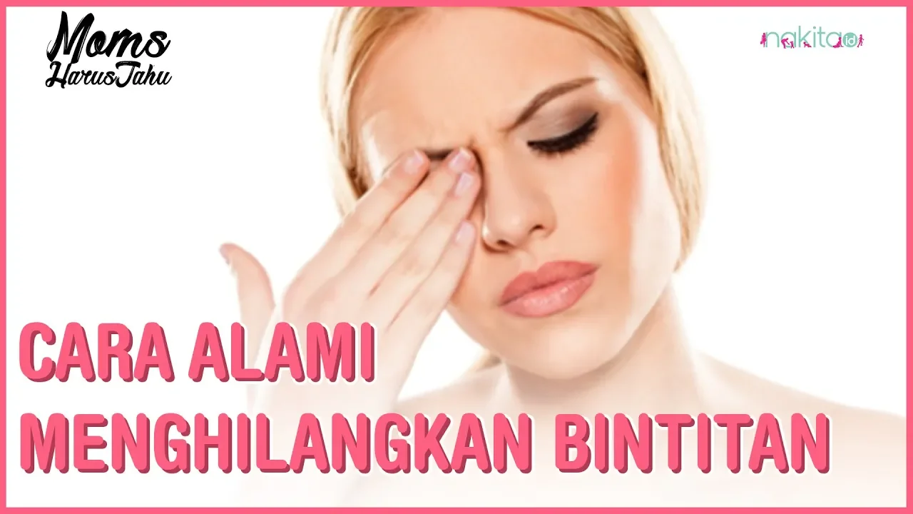 siapa yang sering kesel sama bintitan? nih aku kasik solusinya supaya bintitannya cepet ilang hai ya. 