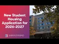New Student Housing Application for 2026-2027