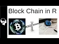 How to Make a Simple Blockchain R Tutorial