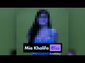 Lagu iLOVEFRiDAY - Mia Khalifa (Slowed + Reverb)
