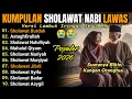 Lagu 🎹 Kumpulan SHOLAWAT NABI Lawas • Iringan Seruling Merdu | Full Album Religi Penyejuk Hati