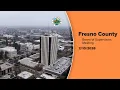 Fresno County Board of Supervisors Meeting 2026