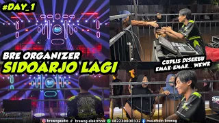 BRE ORGANIZER LANJUT KE SIDOARJO LAGI ‼️SUASANA HARI PERTAMA DI LAPANGAN DESA KALIDAWIR TANGGULANGIN