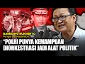 Lagu BAMBANG RUKMINTO: POLISI ADALAH MASYARAKAT SIPIL PLUS, INI MAKHLUK SETENGAH DEWA!