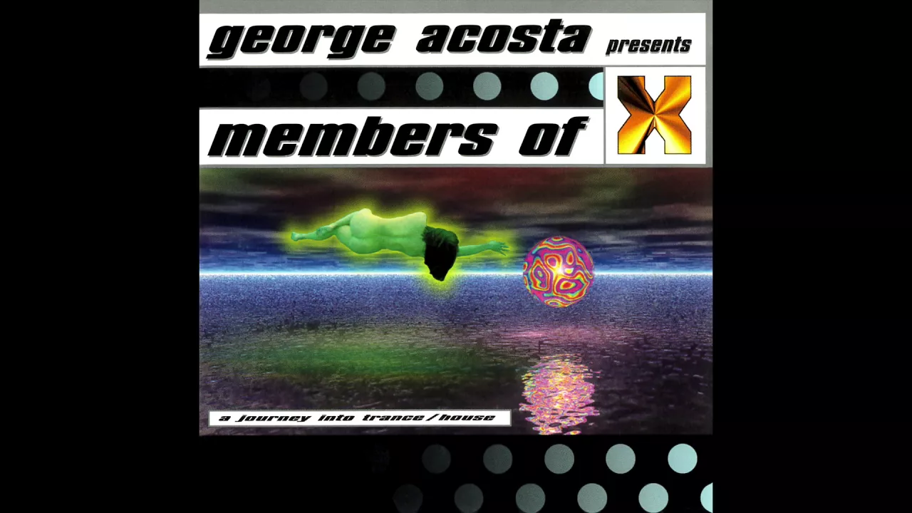 George Acosta - Members of X (FULL MIX)