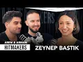 Download Lagu Zeynep Bastık - Hitmakers | Arem \u0026 Arman