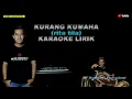 Download Lagu Kurang kumaha karaoke lirik - putra panggugah