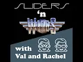 Sliders and Wings Episode 42 -