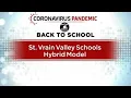 St Vrain Valley Schools Will Begin A Hybrid Model Of Learning For Students