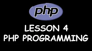 Lesson 4 PHP programming