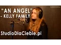 Lagu An Angel - Kelly Family (cover by Paulina Dylka)