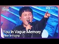 Download Lagu You In Vague Memory - Hyun Jin Young [Open Concert : EP.1489] | KBS KOREA 240811