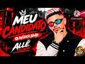ALLÊ NO BEAT - MEU CANDIDATO |MUSICA NOVA 2026