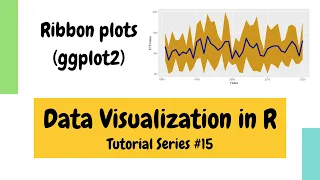 Plotting in R using ggplot2 Ribbon plots Data Visualization Basics in R