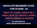 GitHub tutorials 04 Fork Need for Fork How to fork Pull Request Merge to original repo