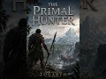 The Primal Hunter Chapters 333 342 Full LitRPG book