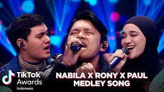 nabila x rony x paul medley song tiktok awards 2023
