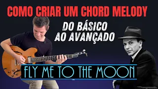 Como criar um chord melody - Fly Me To The Moon.