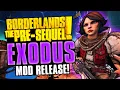 It s FINALLY Here Borderlands the Pre-Sequel EXODUS MOD has Released - Pearlescents NEW enemies