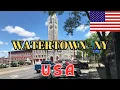 Watertown New York - USA 4K Tour 4K Walking Tour