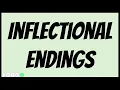 Inflectional Endings