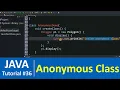 Java Tutorial - Anonymous Class in Java Programming