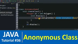 Java Tutorial - Anonymous Class in Java Programming