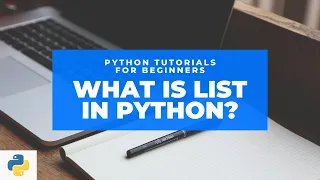 What is lists in python Python tutorials for beginners Jupyter notebook