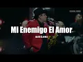 Download Lagu Julion Alvarez - Mi Enemigo El Amor (LETRA)