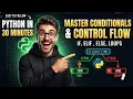 Python Conditionals Control Flow Tutorial for Beginners Master if elif else