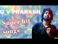 Download Lagu G V Prakash Super hit songs| Best of G V Prakash | G P Prakash trending tamil songs