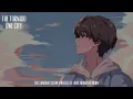 Download Lagu Nightcore - The Tornado (Owl City - Lyrics)