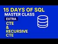 CTE Common Table Expressions Recursive CTE in SQL In Telugu - Extra Day 1