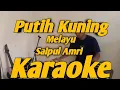 Download Lagu Putih Kuning Karaoke Melayu Dua Dimensi Saipul Amri Versi Korg PA700